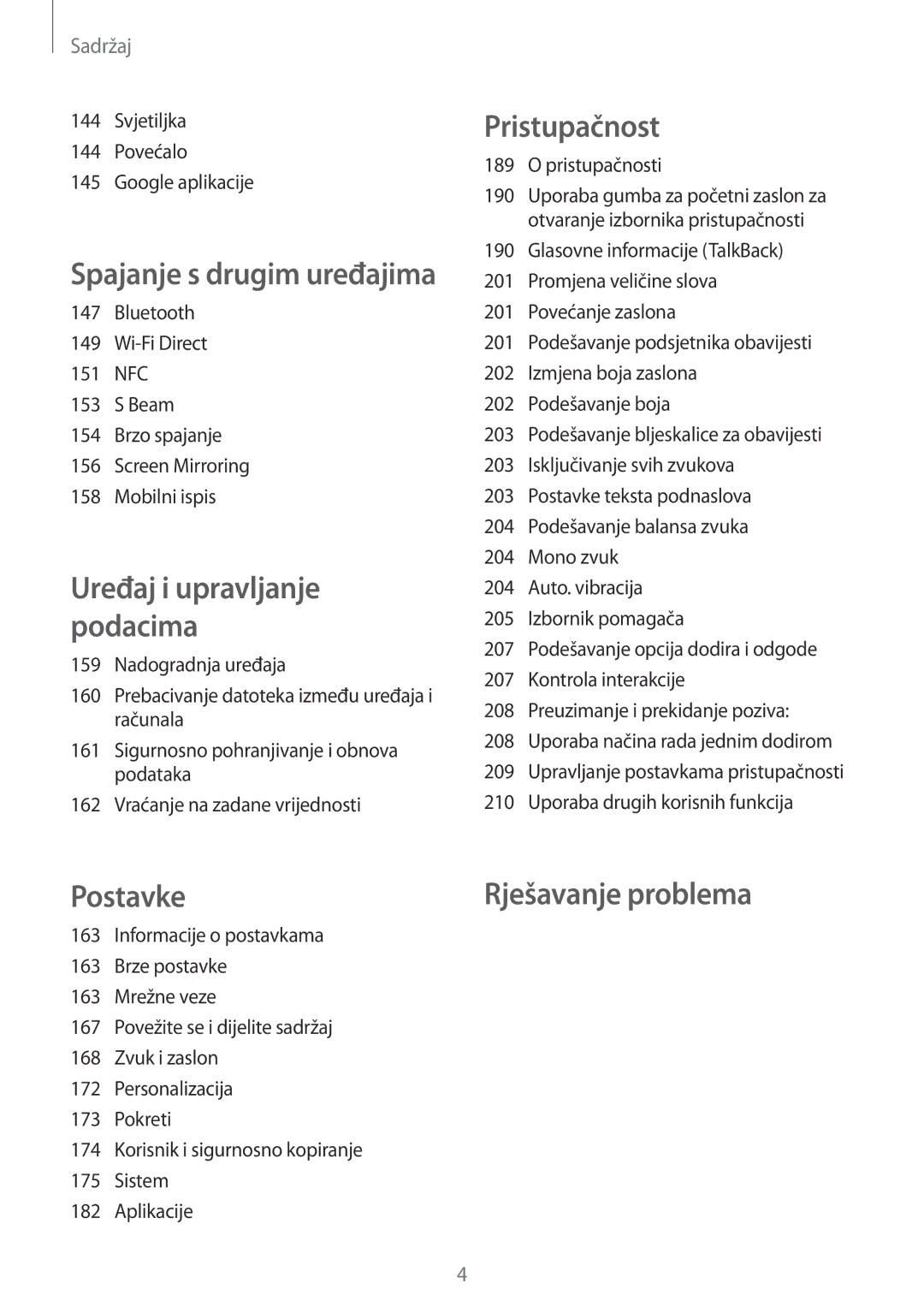 Samsung SM-G850FZWETWO, SM-G850FZWESEE, SM-G850FZDESEE, SM-G850FZKESEE Svjetiljka Povećalo Google aplikacije, Pristupačnosti 