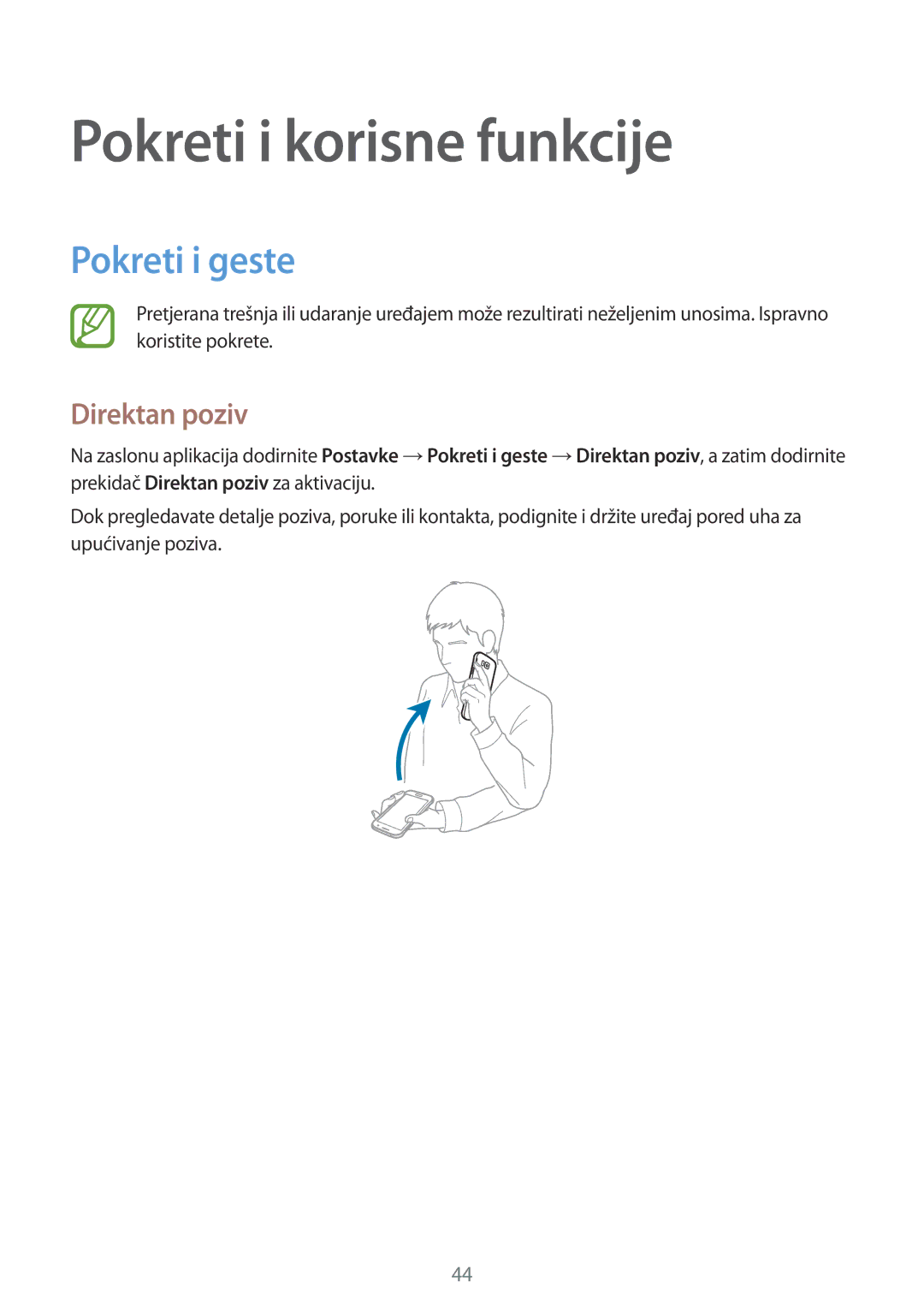 Samsung SM-G850FZKECRO, SM-G850FZWESEE, SM-G850FZDESEE manual Pokreti i korisne funkcije, Pokreti i geste, Direktan poziv 