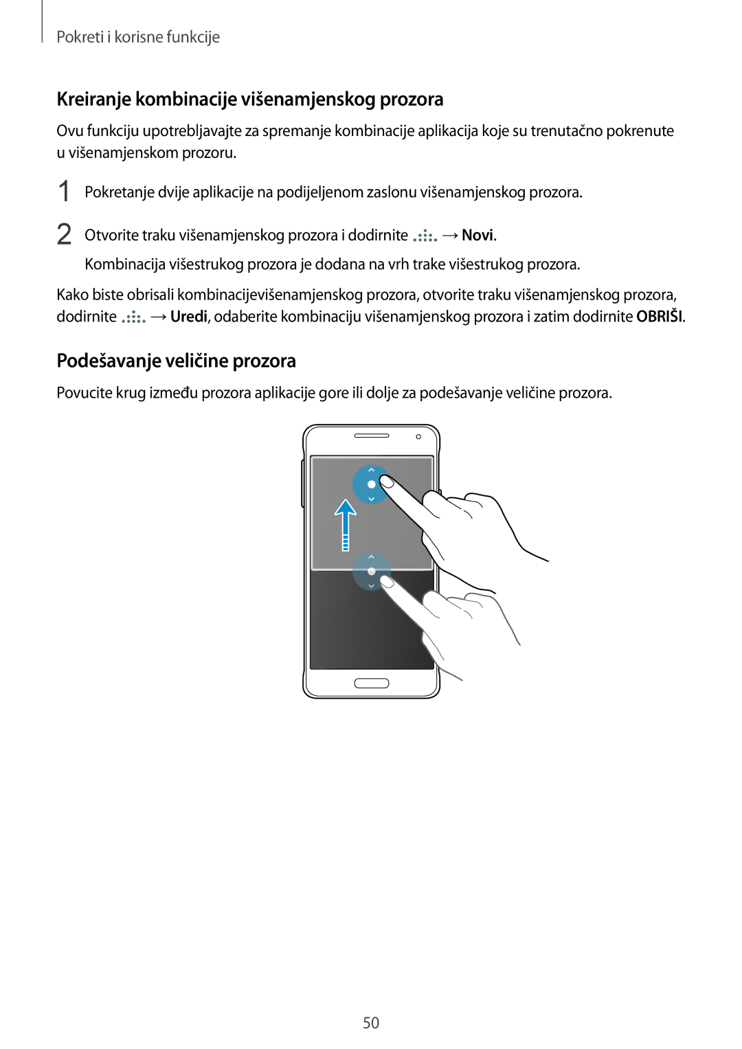 Samsung SM-G850FZKESEE, SM-G850FZWESEE manual Kreiranje kombinacije višenamjenskog prozora, Podešavanje veličine prozora 