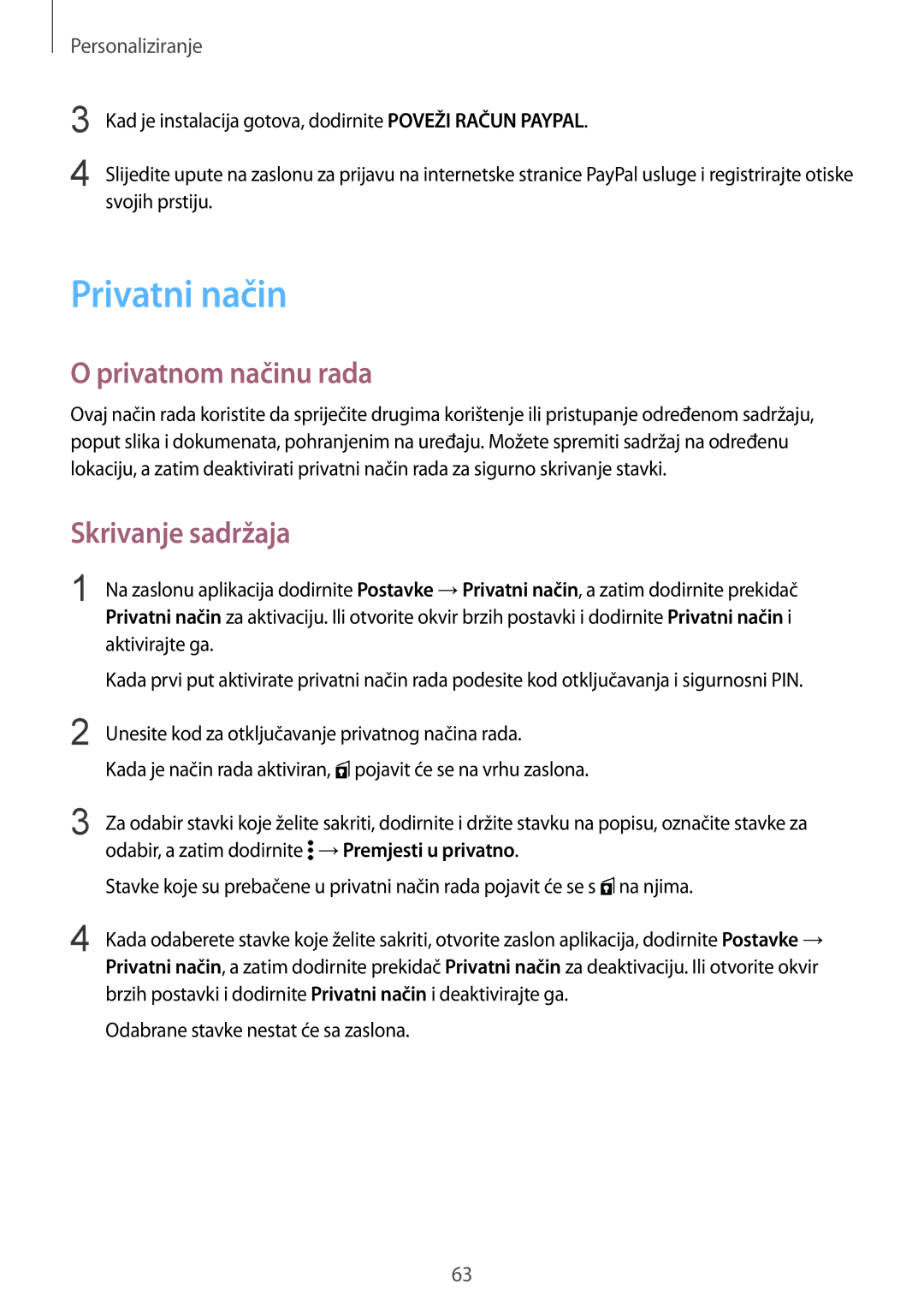 Samsung SM-G850FHSESEE Privatni način, Privatnom načinu rada, Skrivanje sadržaja, Odabrane stavke nestat će sa zaslona 