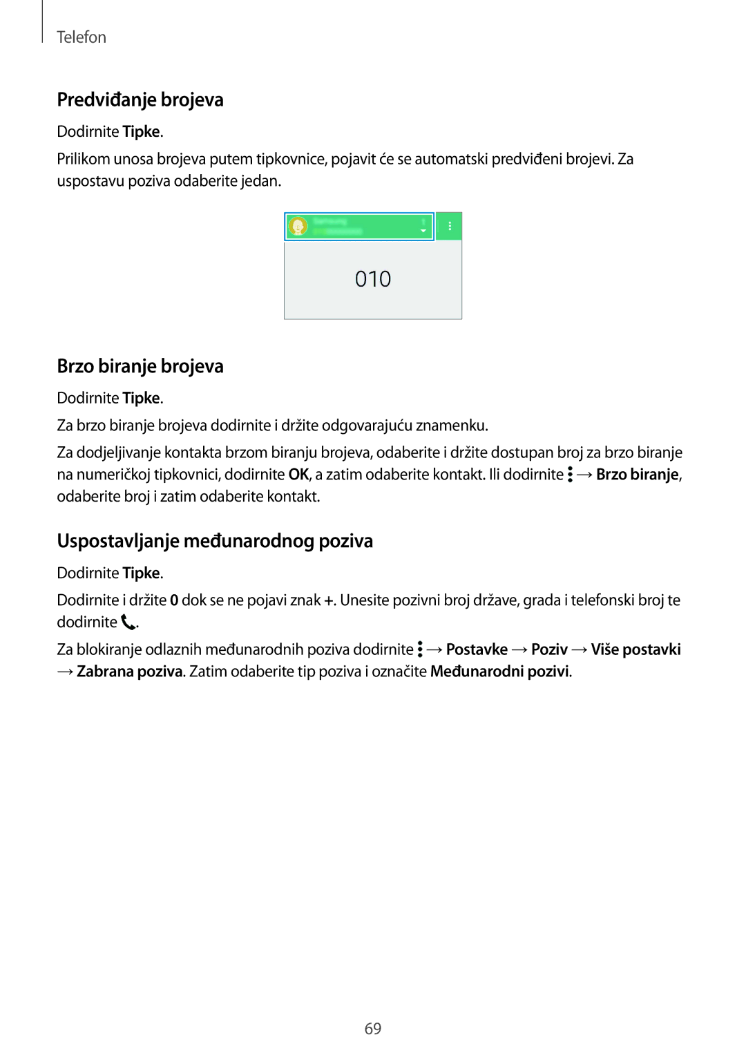 Samsung SM-G850FZWEVIP, SM-G850FZWESEE manual Predviđanje brojeva, Brzo biranje brojeva, Uspostavljanje međunarodnog poziva 
