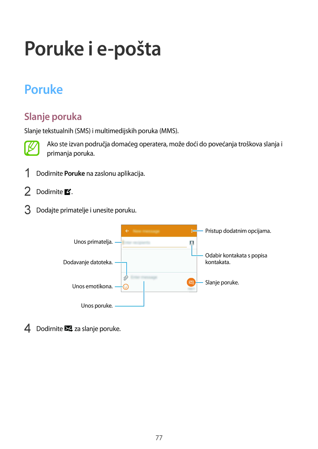 Samsung SM-G850FZKETWO, SM-G850FZWESEE, SM-G850FZDESEE, SM-G850FZKESEE, SM-G850FHSESEE manual Poruke i e-pošta, Slanje poruka 