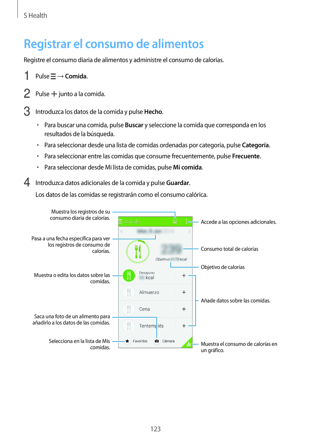 Samsung SM-G850FZKEAMO, SM-G850FZWETPH, SM-G850FZDETPH, SM-G850FZKETPH manual Registrar el consumo de alimentos, Calorías 