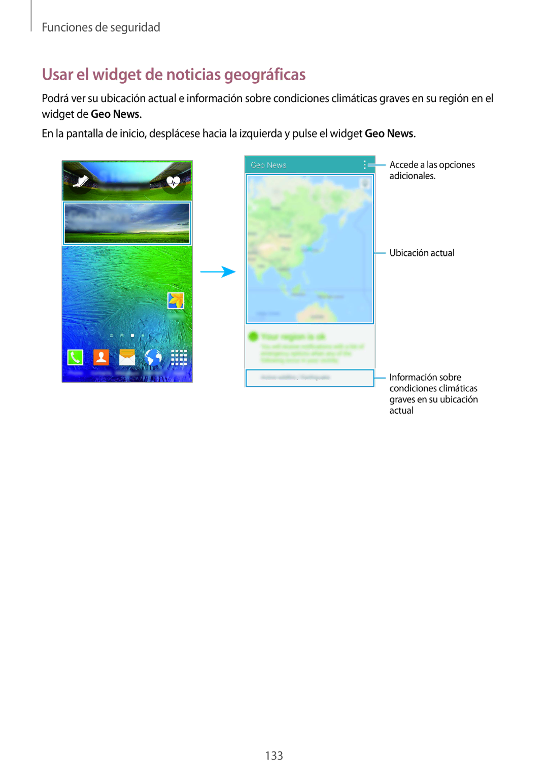 Samsung SM-G850FZDETPH, SM-G850FZWETPH, SM-G850FZKETPH, SM-G850FHSETPH, SM-G850FZDEXEH Usar el widget de noticias geográficas 