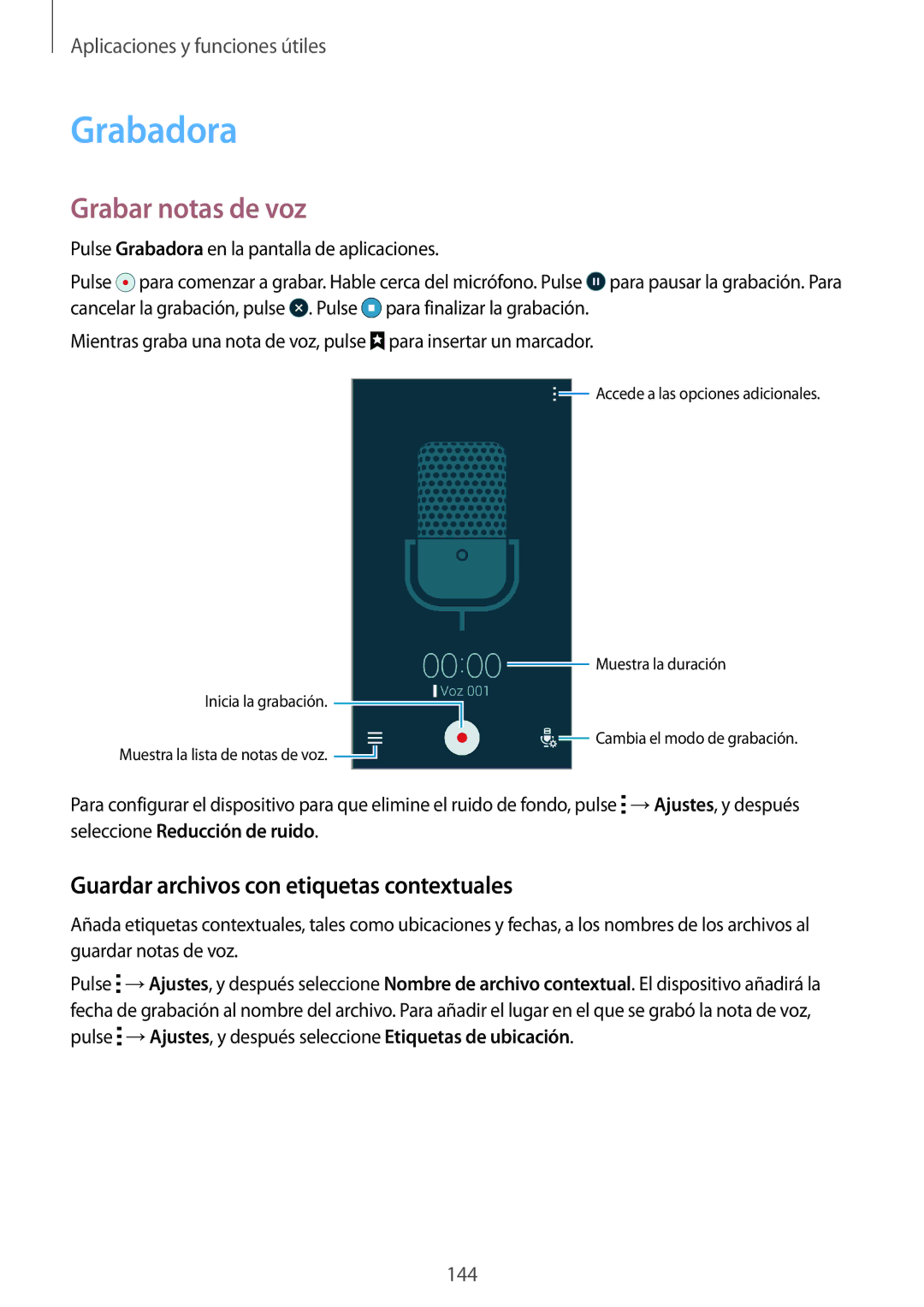 Samsung SM-G850FZKEXEC, SM-G850FZWETPH manual Grabadora, Grabar notas de voz, Guardar archivos con etiquetas contextuales 