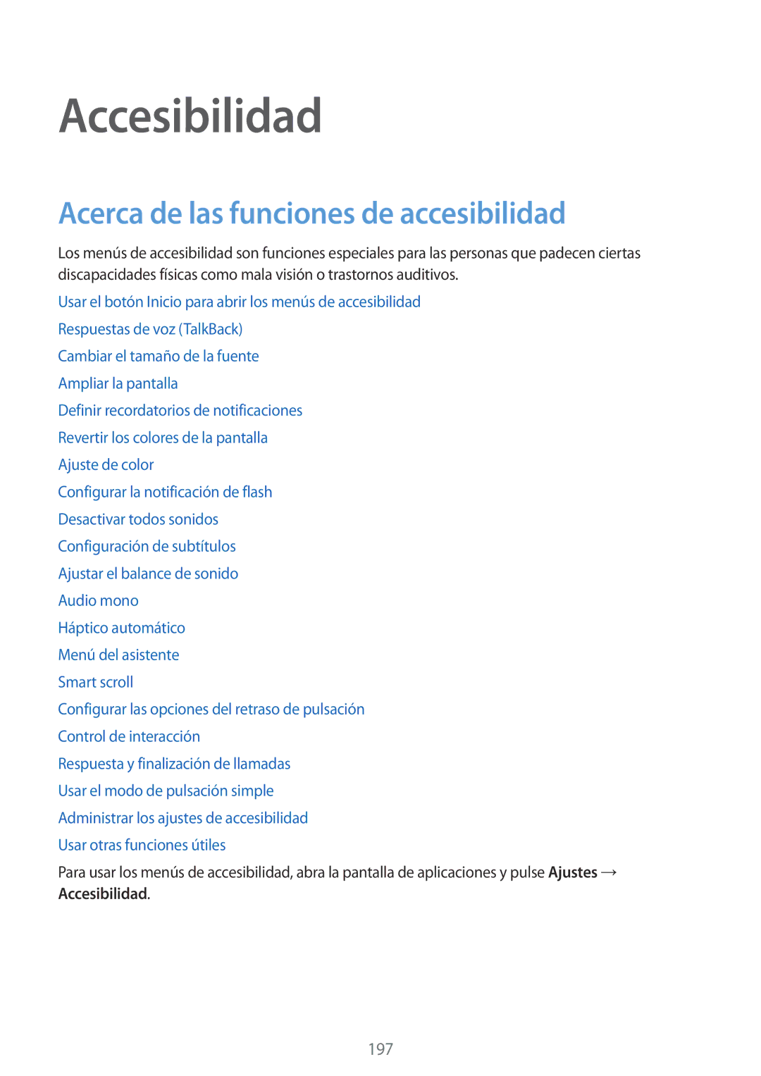 Samsung SM-G850FHSEAMO, SM-G850FZWETPH, SM-G850FZDETPH manual Accesibilidad, Acerca de las funciones de accesibilidad 