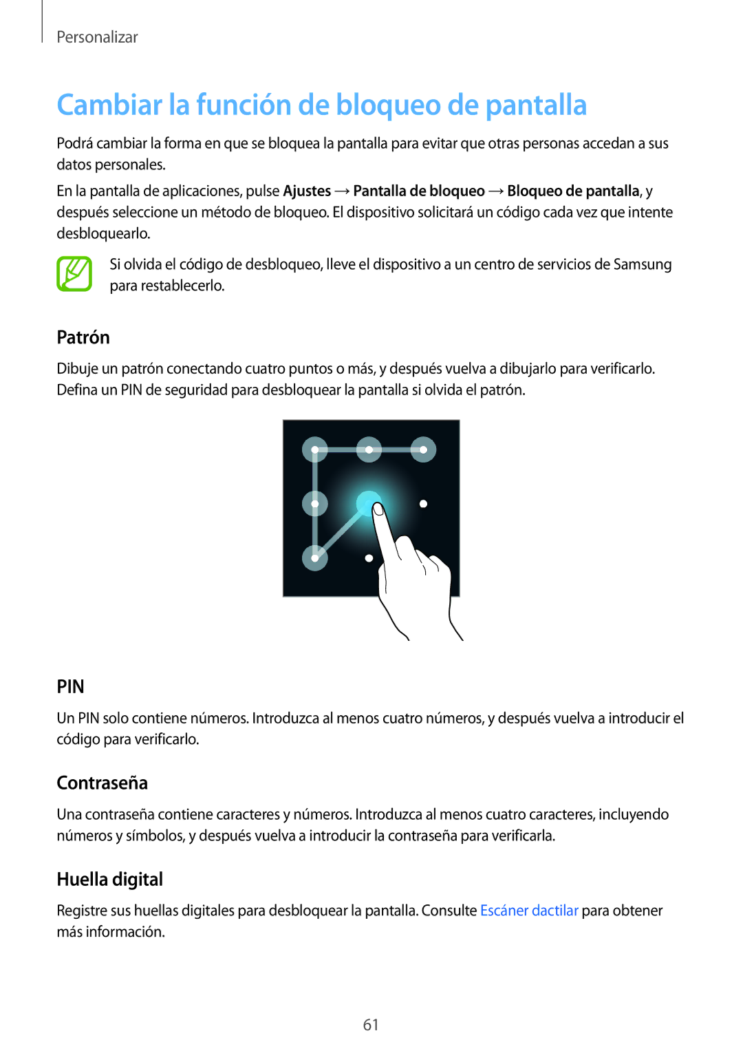 Samsung SM-G850FZWEPHE, SM-G850FZWETPH manual Cambiar la función de bloqueo de pantalla, Patrón, Contraseña, Huella digital 