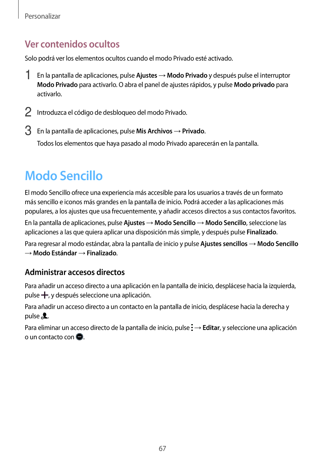 Samsung SM-G850FZDETPH Modo Sencillo, Ver contenidos ocultos, Administrar accesos directos, → Modo Estándar →Finalizado 