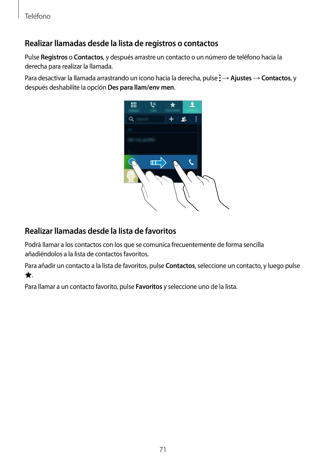 Samsung SM-G850FHSEPHE, SM-G850FZWETPH, SM-G850FZDETPH manual Realizar llamadas desde la lista de registros o contactos 