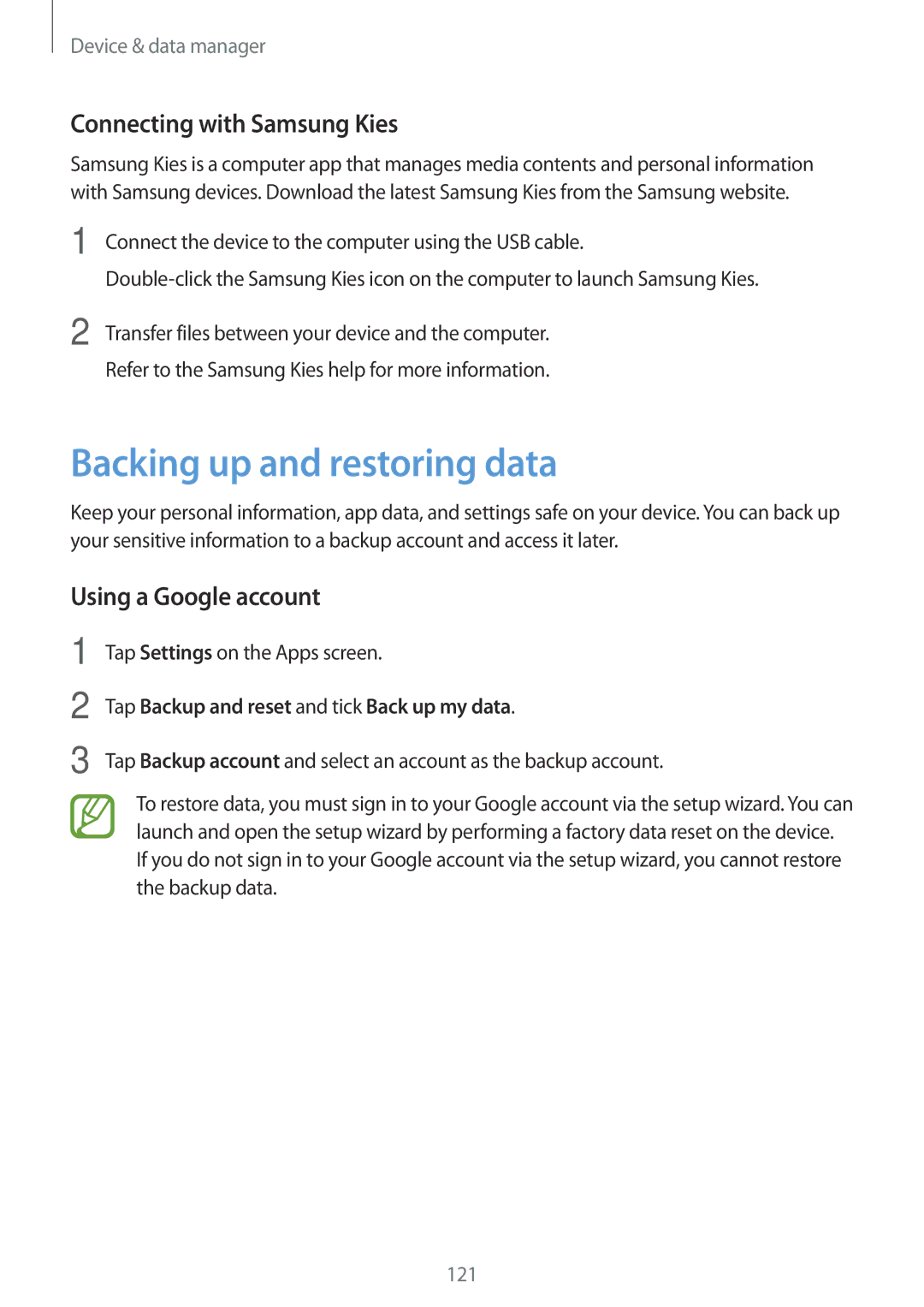 Samsung SM-G870FTSAAUT, SM-G870FDGAFTM Backing up and restoring data, Connecting with Samsung Kies, Using a Google account 