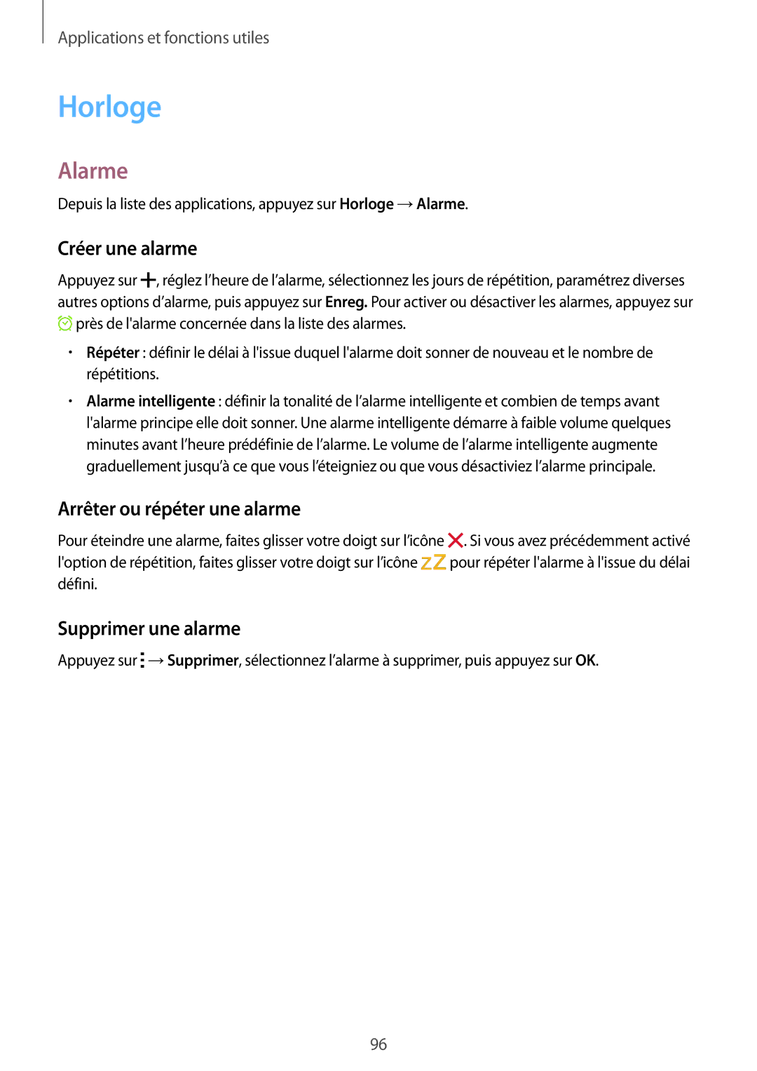 Samsung SM-G870FDGAFTM manual Horloge, Alarme, Créer une alarme, Arrêter ou répéter une alarme, Supprimer une alarme 