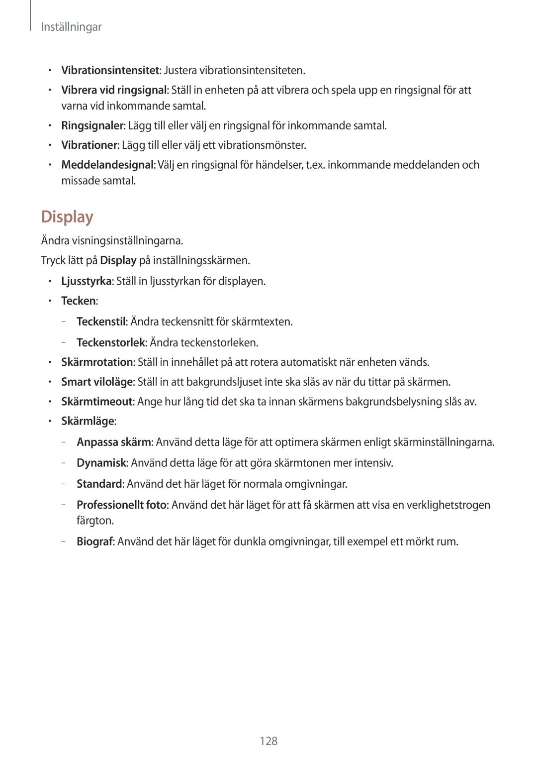 Samsung SM-G870FDGANEE, SM-G870FTSANEE, SM-G870FTSATEN manual Display, Tecken, Skärmläge 