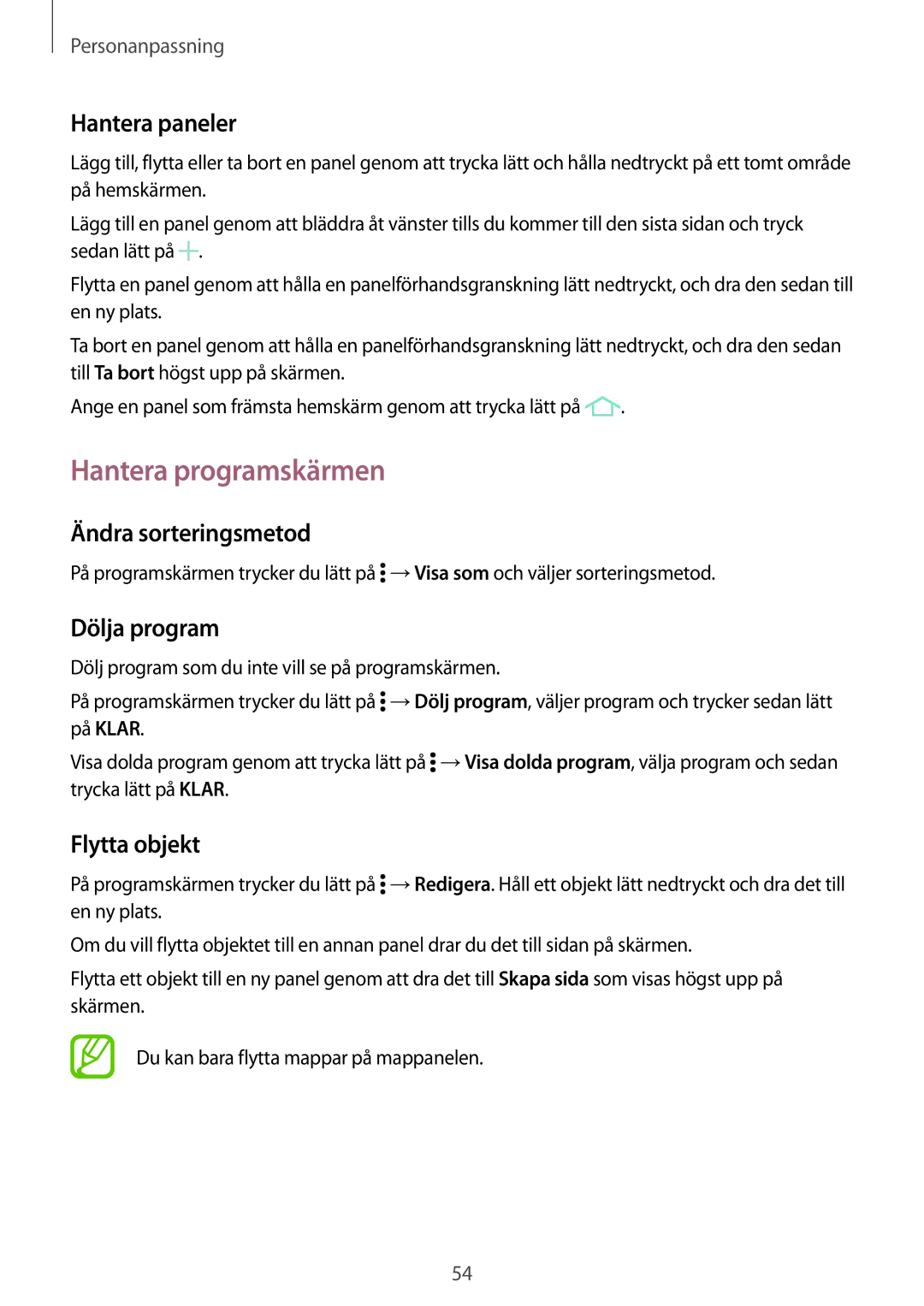 Samsung SM-G870FTSANEE manual Hantera programskärmen, Hantera paneler, Ändra sorteringsmetod, Dölja program, Flytta objekt 
