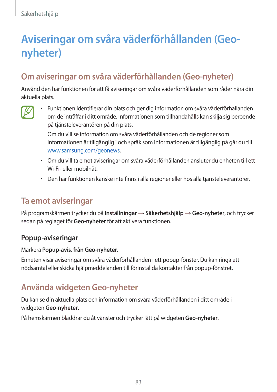 Samsung SM-G870FDGANEE manual Aviseringar om svåra väderförhållanden Geo- nyheter, Ta emot aviseringar, Popup-aviseringar 