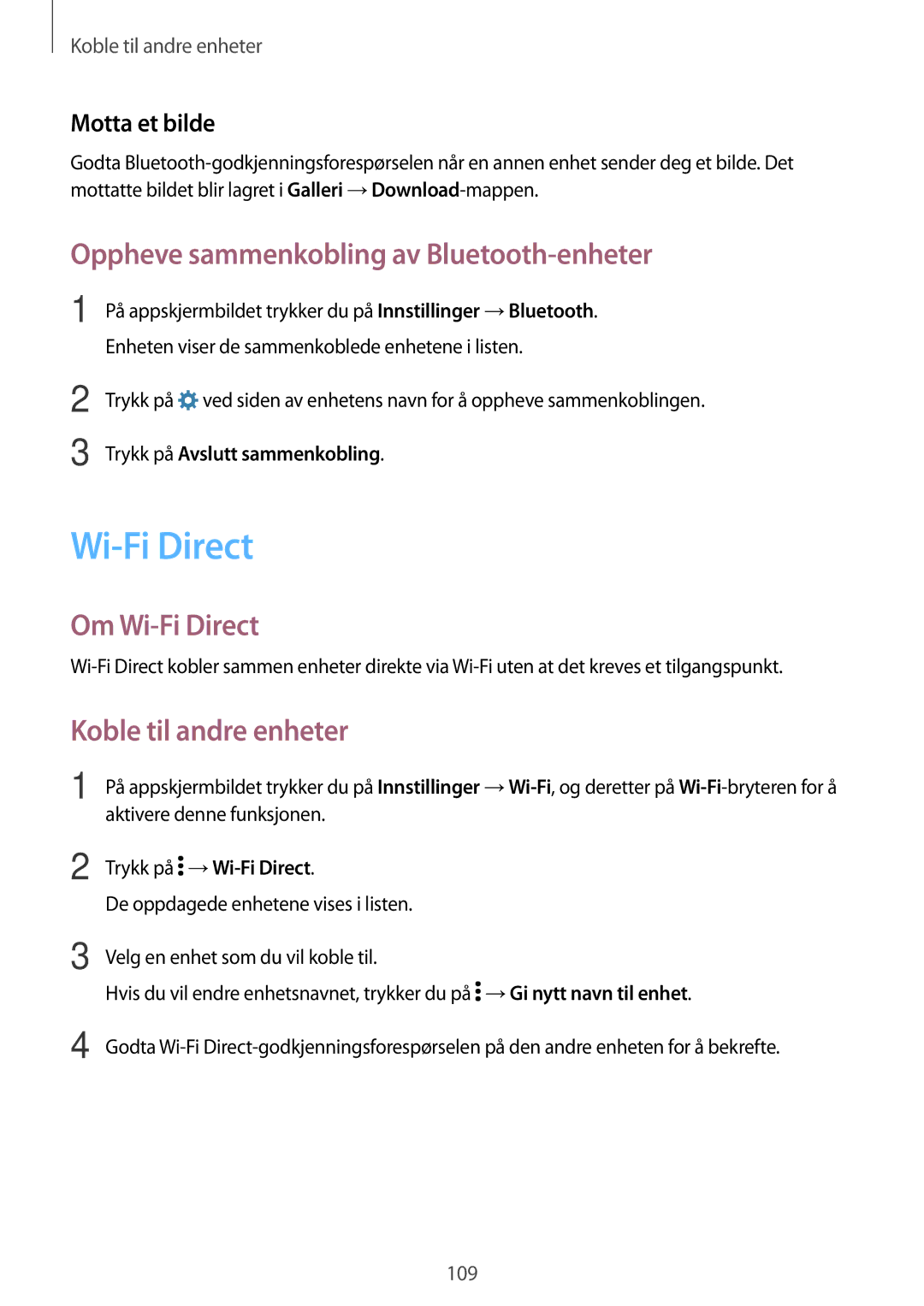 Samsung SM-G870FTSATEN manual Oppheve sammenkobling av Bluetooth-enheter, Om Wi-Fi Direct, Koble til andre enheter 
