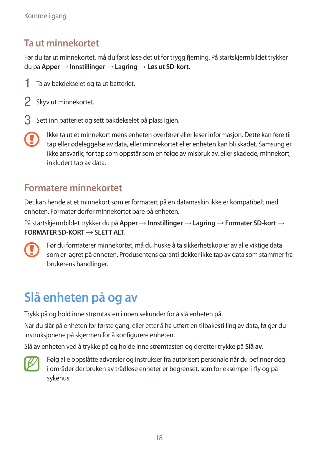 Samsung SM-G870FTSANEE, SM-G870FTSATEN, SM-G870FDGANEE manual Slå enheten på og av, Ta ut minnekortet, Formatere minnekortet 
