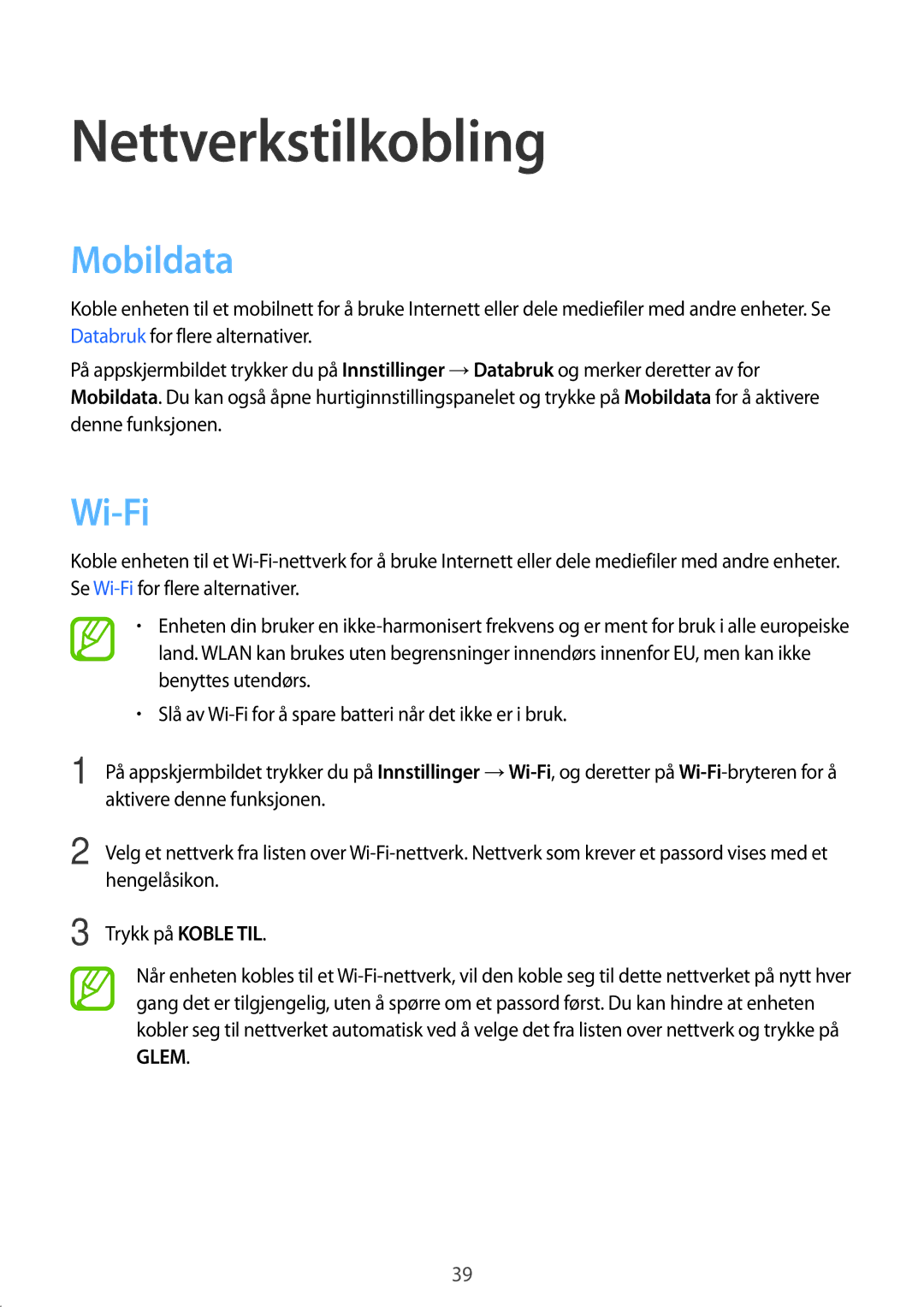 Samsung SM-G870FTSANEE, SM-G870FTSATEN, SM-G870FDGANEE manual Nettverkstilkobling, Mobildata, Wi-Fi 