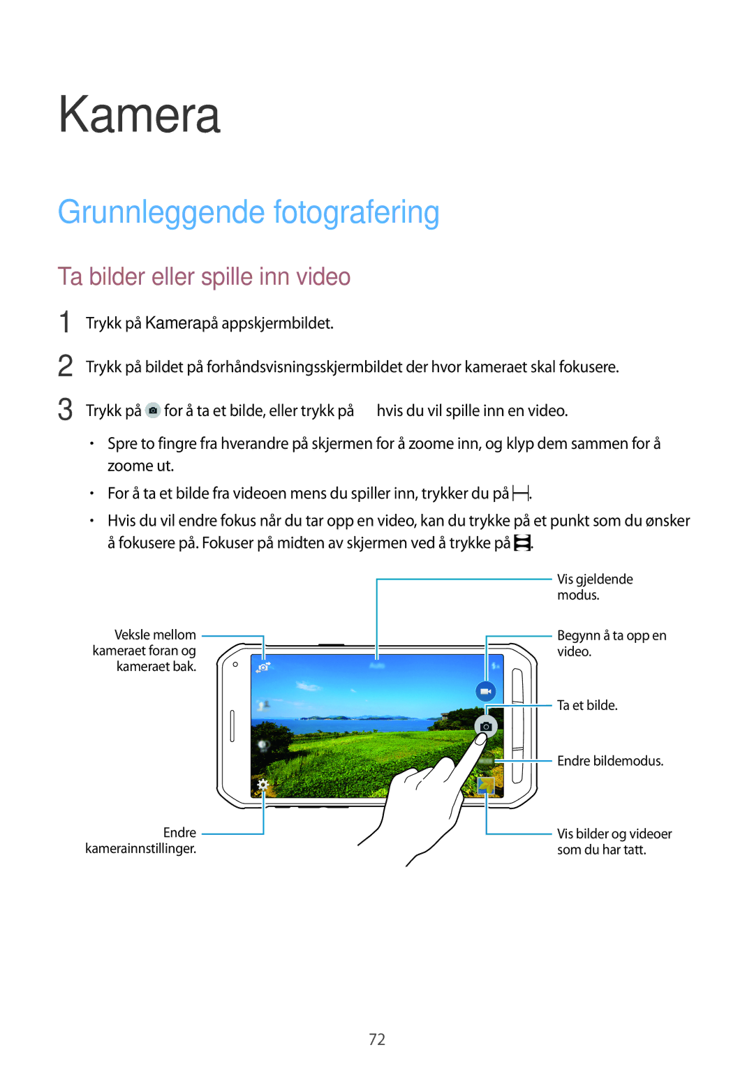 Samsung SM-G870FTSANEE, SM-G870FTSATEN manual Kamera, Grunnleggende fotografering, Ta bilder eller spille inn video 