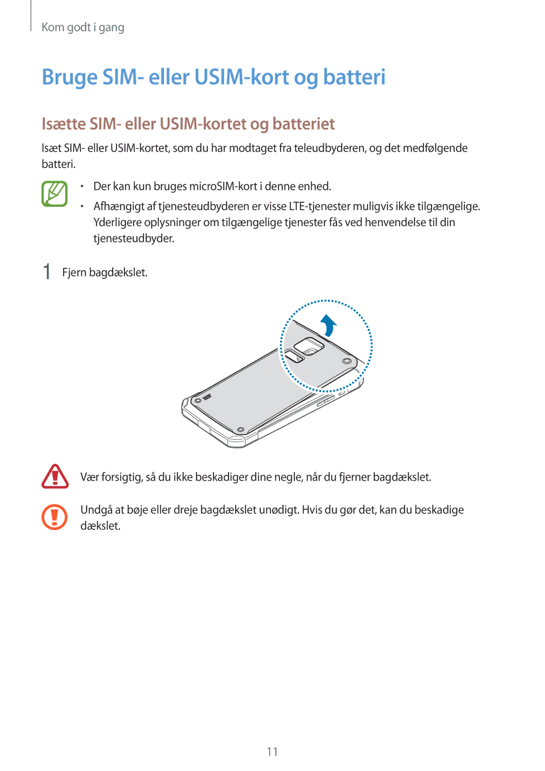 Samsung SM-G870FDGANEE, SM-G870FTSANEE Bruge SIM- eller USIM-kort og batteri, Isætte SIM- eller USIM-kortet og batteriet 