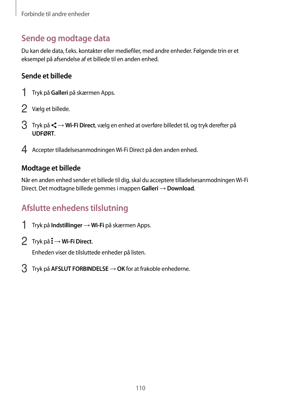 Samsung SM-G870FDGANEE, SM-G870FTSANEE, SM-G870FTSATEN manual Afslutte enhedens tilslutning 