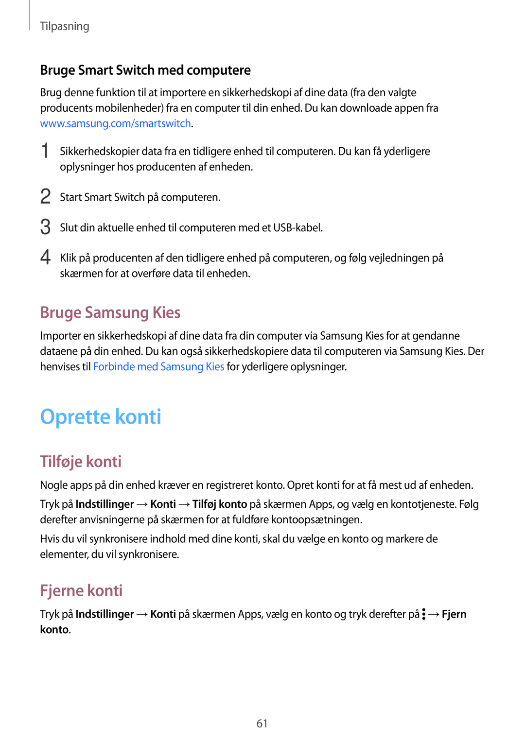 Samsung SM-G870FTSATEN Oprette konti, Bruge Samsung Kies, Tilføje konti, Fjerne konti, Bruge Smart Switch med computere 
