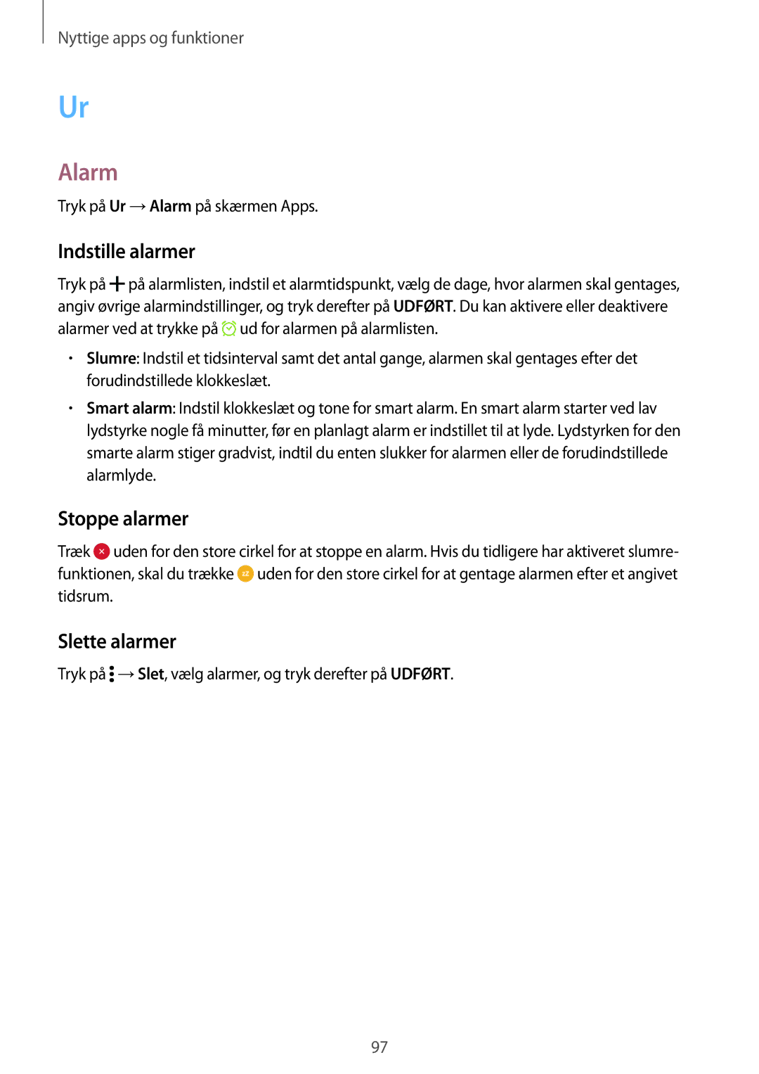 Samsung SM-G870FTSATEN, SM-G870FTSANEE, SM-G870FDGANEE manual Alarm, Indstille alarmer, Stoppe alarmer, Slette alarmer 