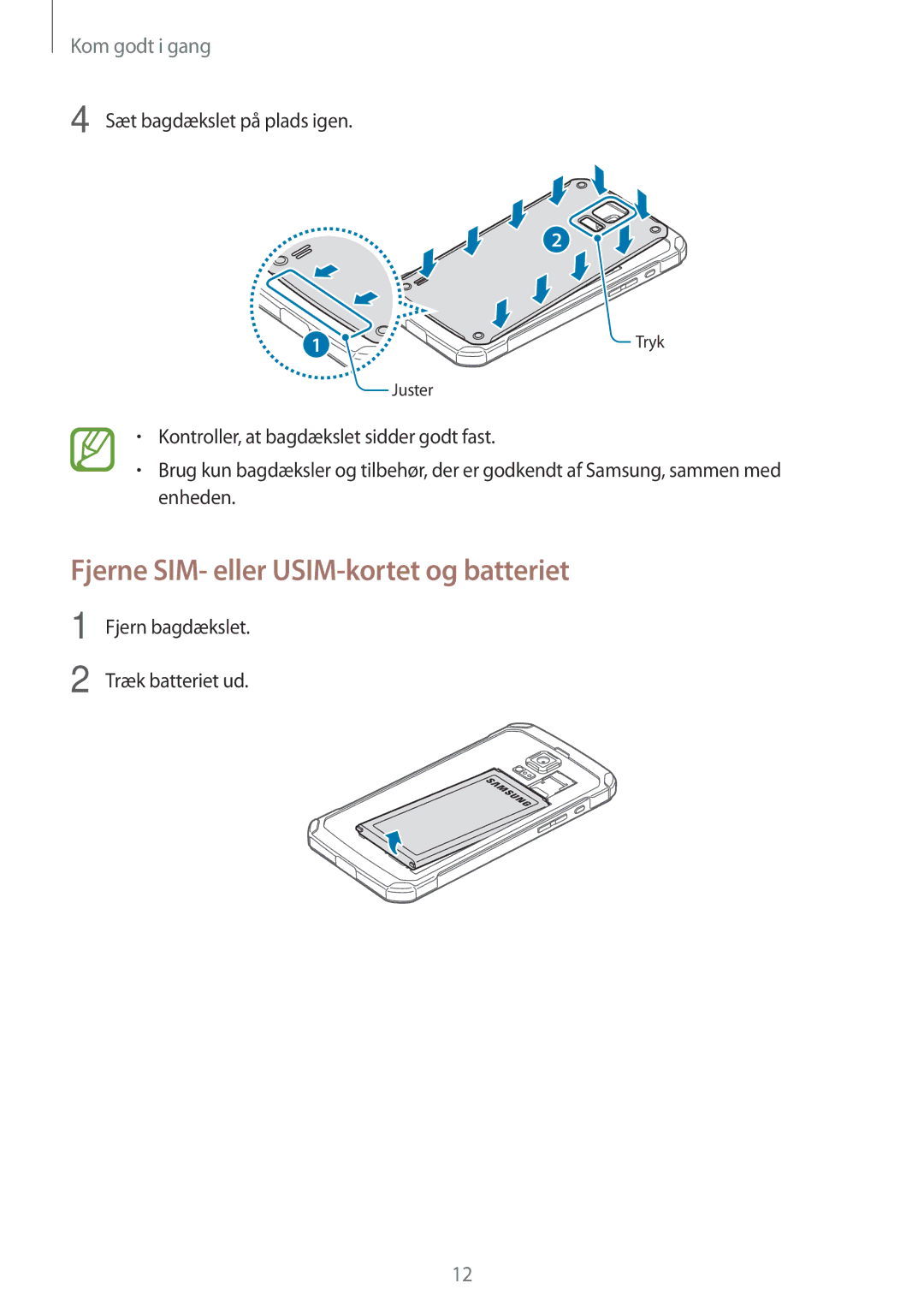 Samsung SM-G870FTSANEE, SM-G870FTSATEN, SM-G870FDGANEE manual Fjerne SIM- eller USIM-kortet og batteriet 