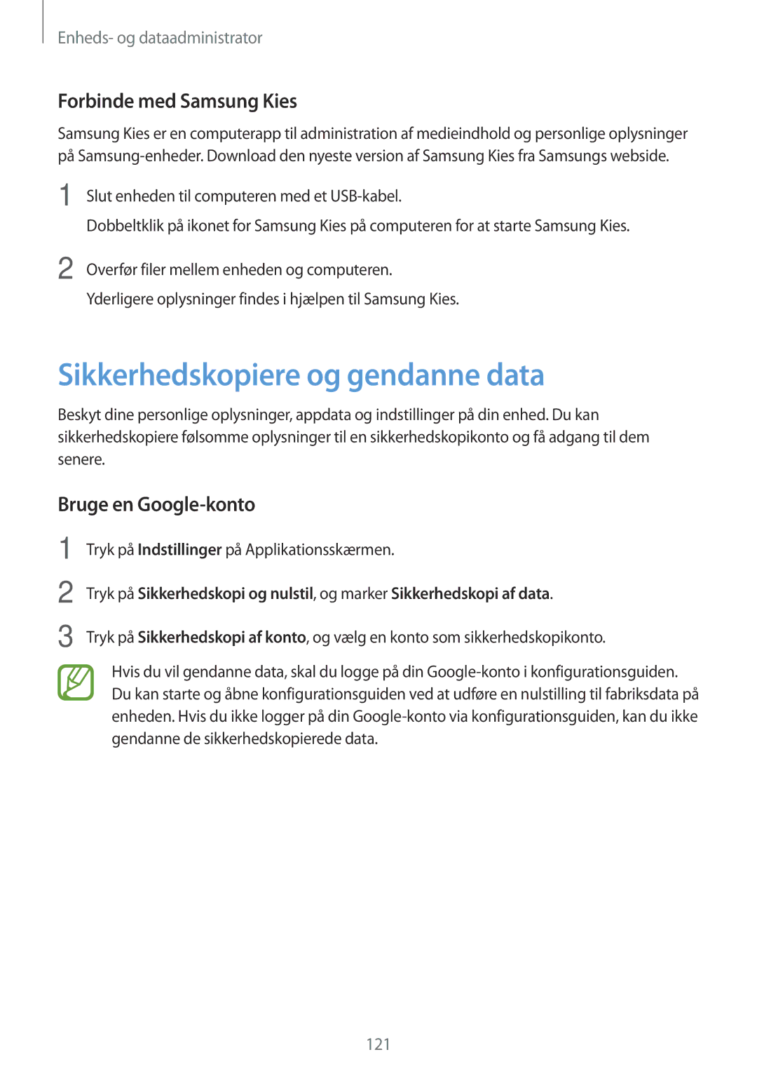 Samsung SM-G870FTSATEN manual Sikkerhedskopiere og gendanne data, Forbinde med Samsung Kies, Bruge en Google-konto 