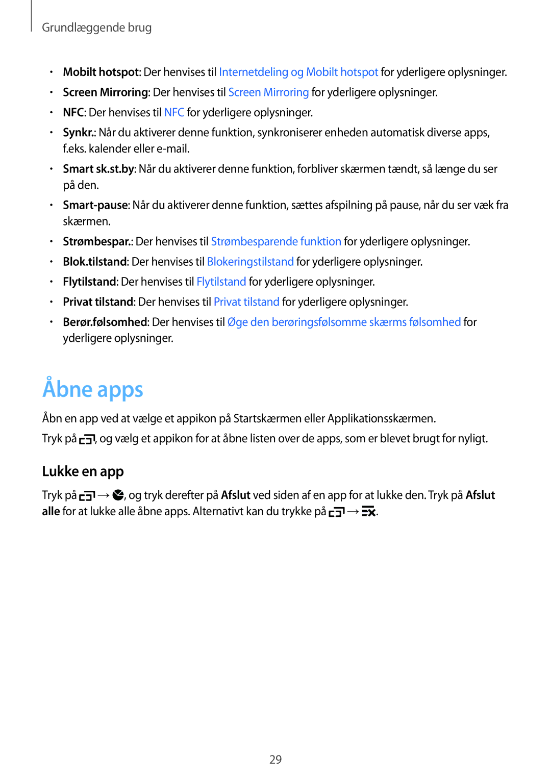 Samsung SM-G870FDGANEE, SM-G870FTSANEE, SM-G870FTSATEN manual Åbne apps, Lukke en app 