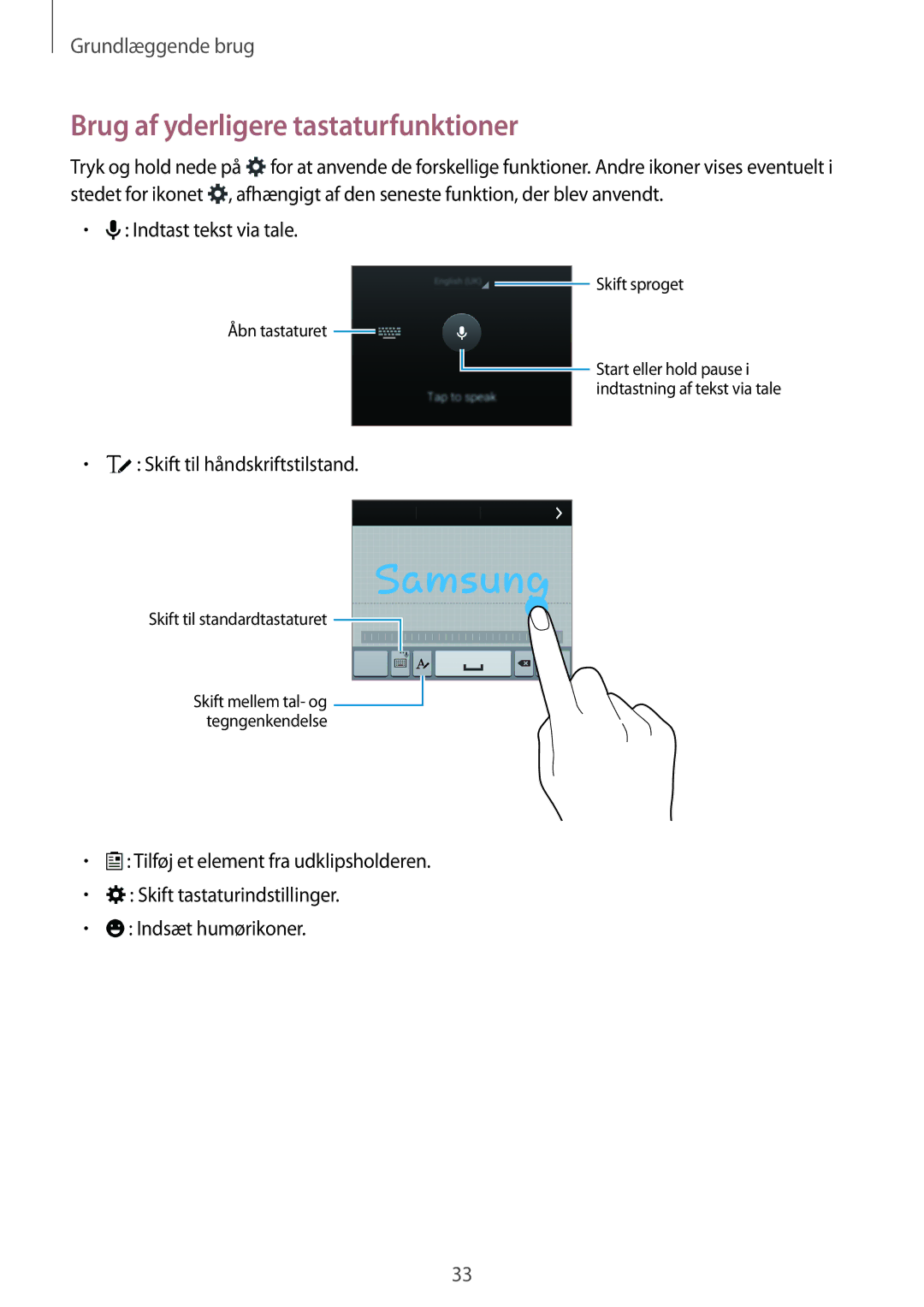 Samsung SM-G870FTSANEE, SM-G870FTSATEN, SM-G870FDGANEE manual Brug af yderligere tastaturfunktioner 