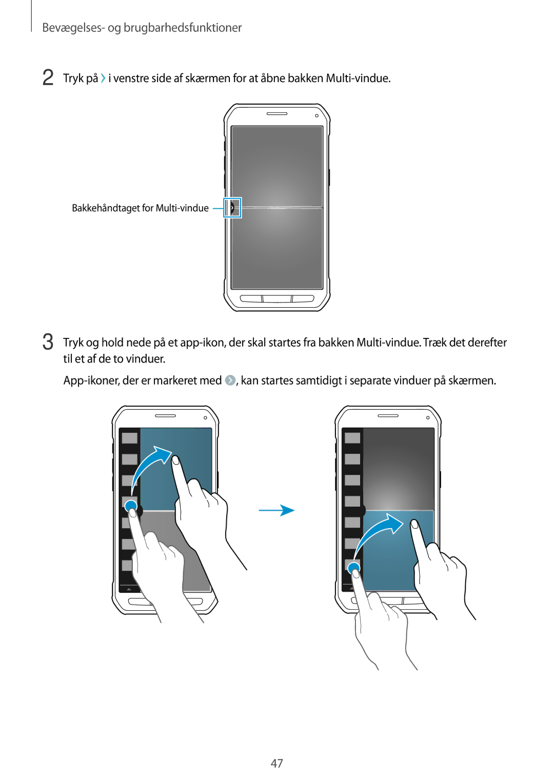 Samsung SM-G870FDGANEE, SM-G870FTSANEE, SM-G870FTSATEN manual Bakkehåndtaget for Multi-vindue 