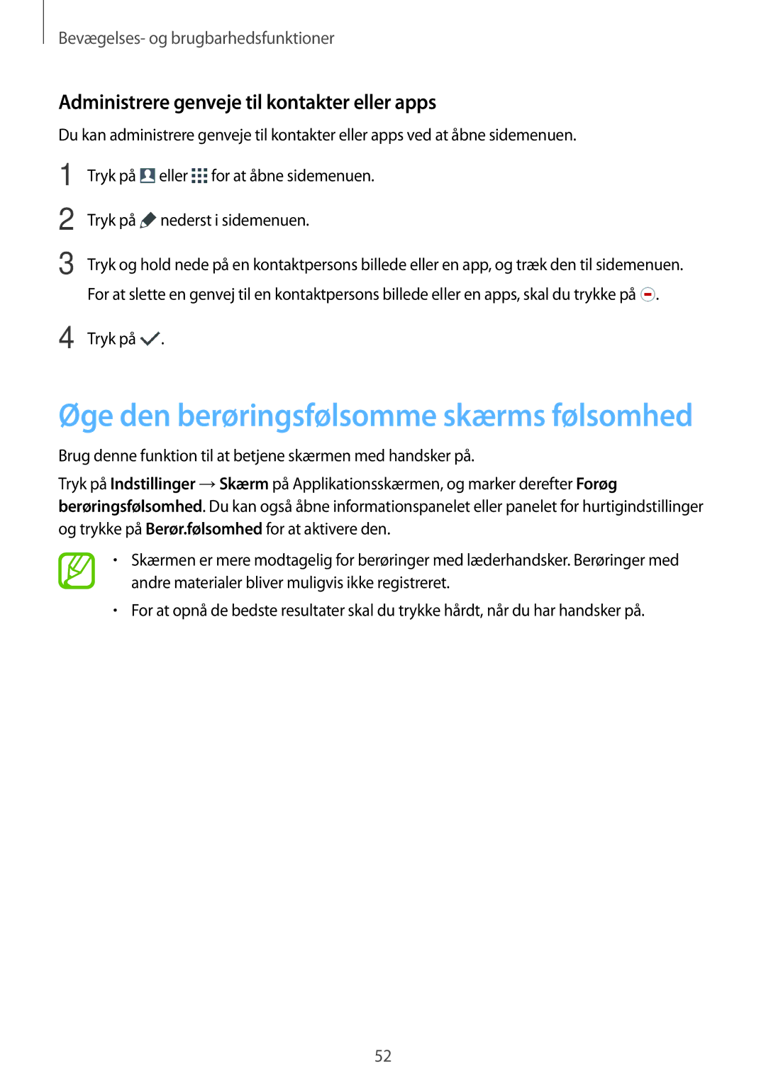 Samsung SM-G870FTSATEN manual Øge den berøringsfølsomme skærms følsomhed, Administrere genveje til kontakter eller apps 