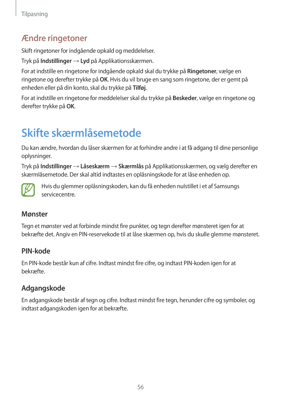 Samsung SM-G870FDGANEE, SM-G870FTSANEE manual Skifte skærmlåsemetode, Ændre ringetoner, Mønster, PIN-kode, Adgangskode 