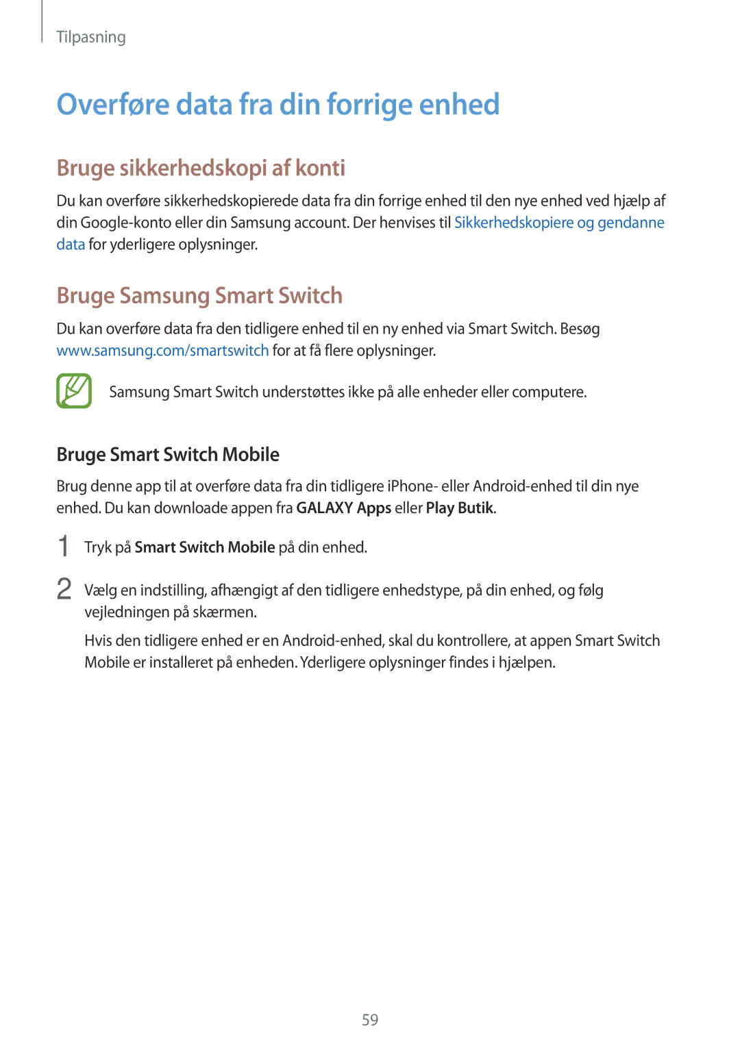 Samsung SM-G870FDGANEE Overføre data fra din forrige enhed, Bruge sikkerhedskopi af konti, Bruge Samsung Smart Switch 