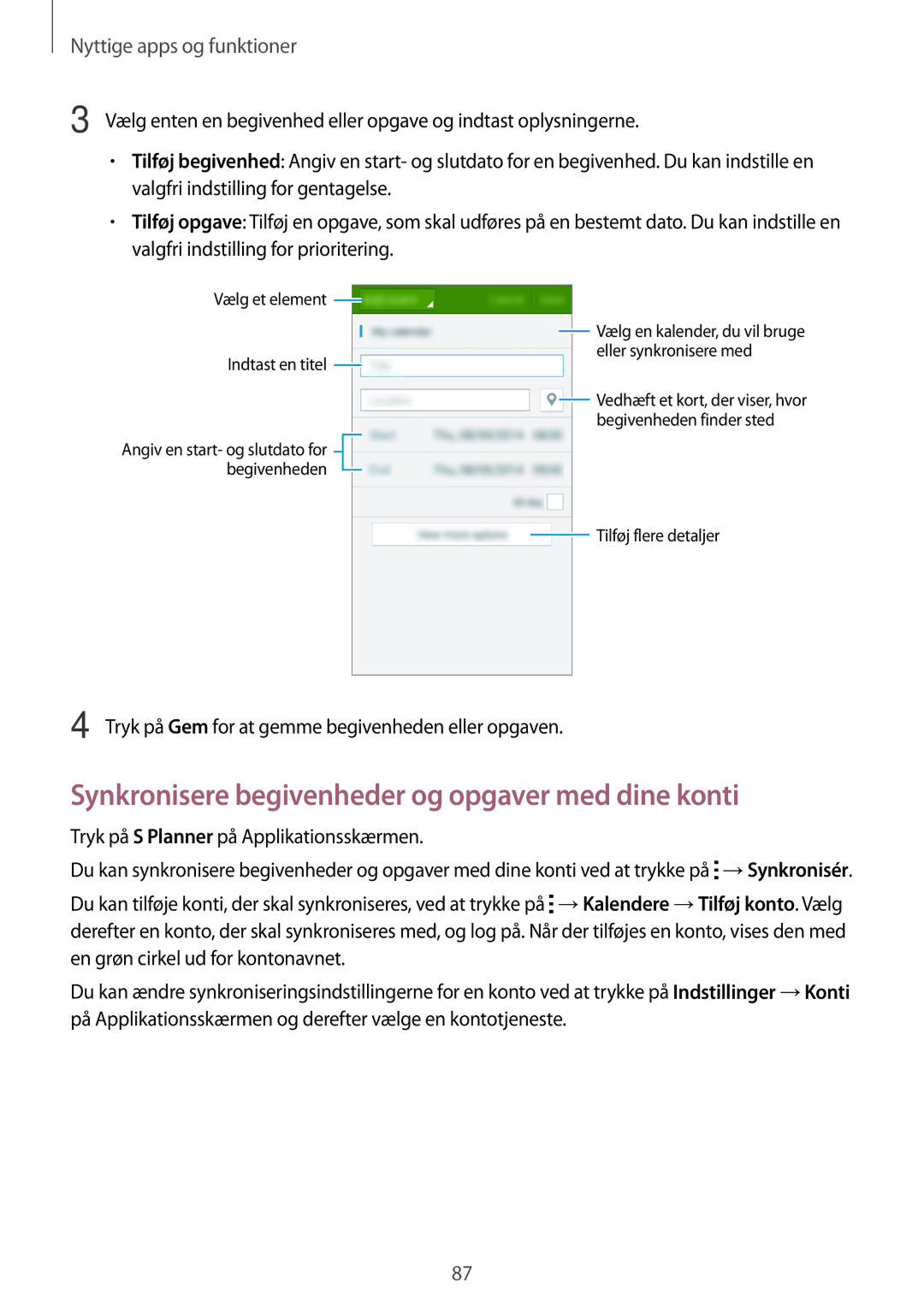 Samsung SM-G870FTSANEE, SM-G870FTSATEN, SM-G870FDGANEE manual Synkronisere begivenheder og opgaver med dine konti 