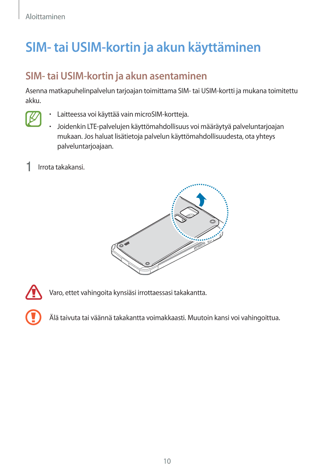 Samsung SM-G870FTSATEN, SM-G870FTSANEE SIM- tai USIM-kortin ja akun käyttäminen, SIM- tai USIM-kortin ja akun asentaminen 