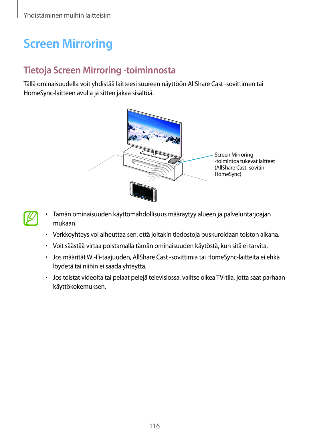 Samsung SM-G870FDGANEE, SM-G870FTSANEE, SM-G870FTSATEN manual Tietoja Screen Mirroring -toiminnosta 