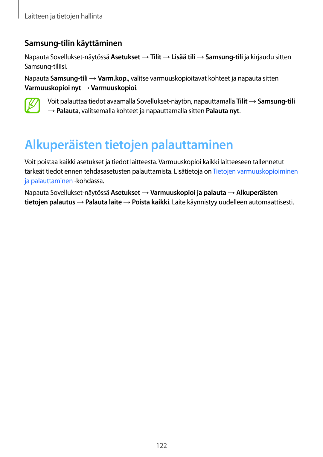 Samsung SM-G870FDGANEE, SM-G870FTSANEE, SM-G870FTSATEN manual Alkuperäisten tietojen palauttaminen, Samsung-tilin käyttäminen 