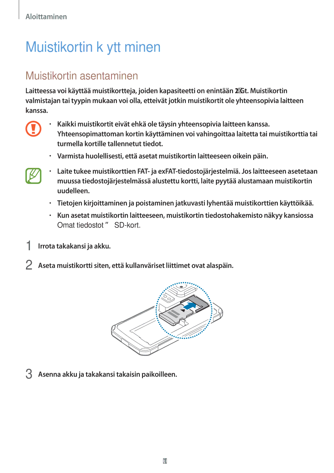 Samsung SM-G870FTSATEN, SM-G870FTSANEE, SM-G870FDGANEE manual Muistikortin käyttäminen, Muistikortin asentaminen 