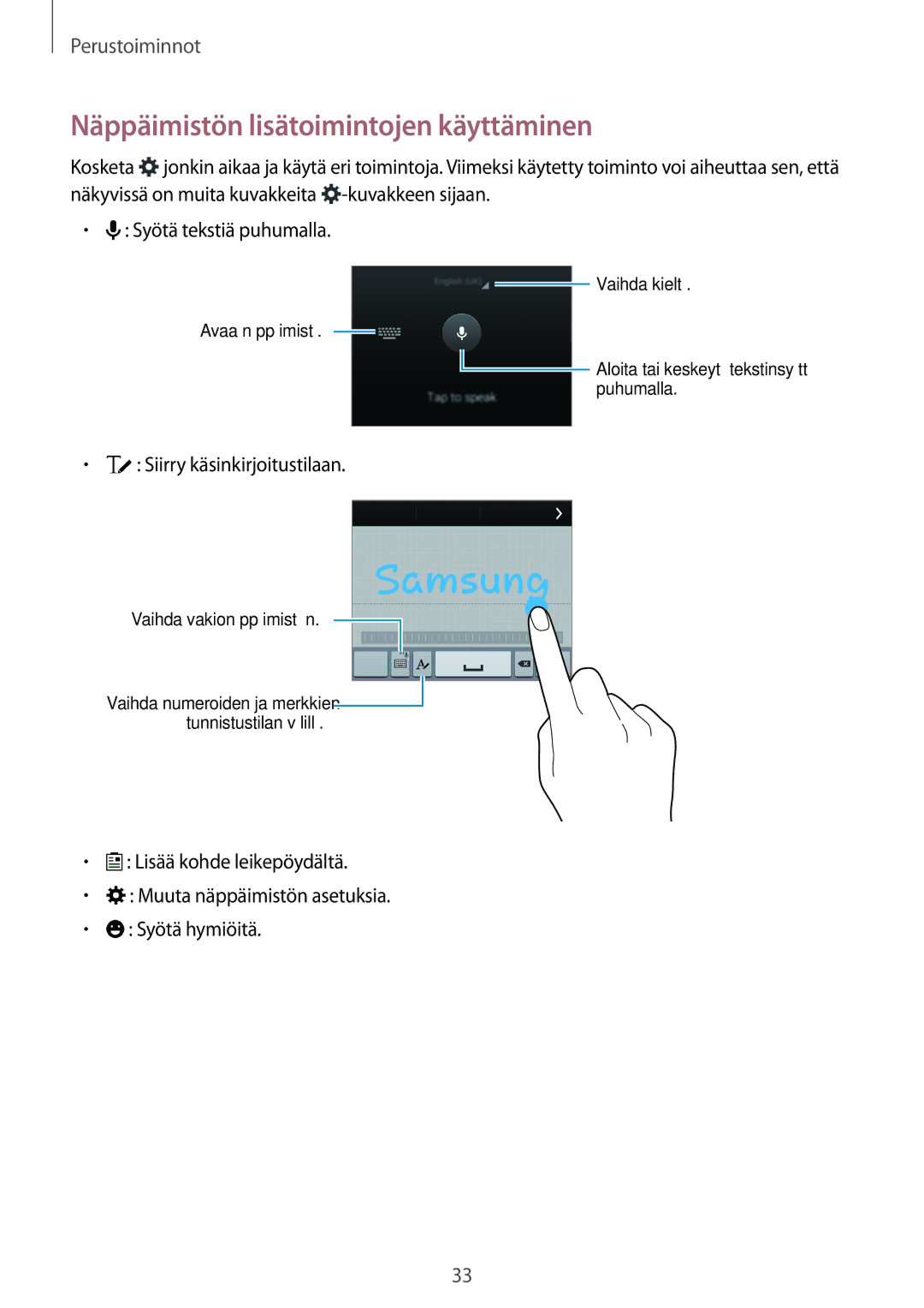 Samsung SM-G870FTSANEE, SM-G870FTSATEN manual Näppäimistön lisätoimintojen käyttäminen, Siirry käsinkirjoitustilaan 