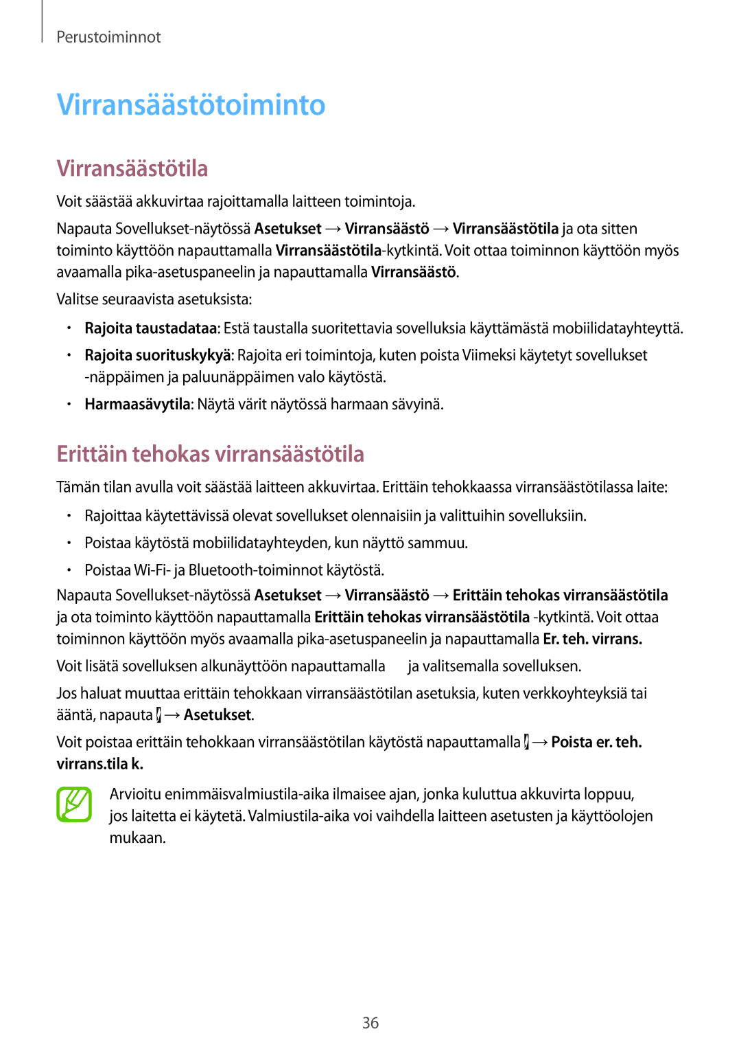 Samsung SM-G870FTSANEE manual Virransäästötoiminto, Virransäästötila, Erittäin tehokas virransäästötila, Virrans.tila k 