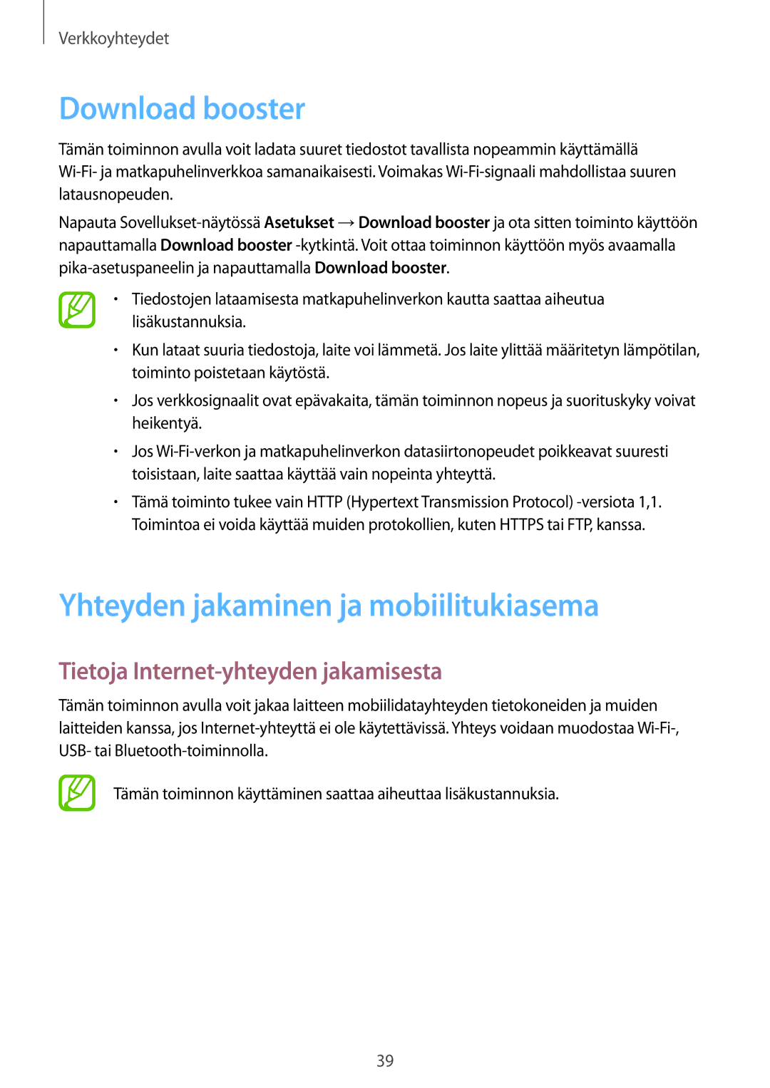 Samsung SM-G870FTSANEE Download booster, Yhteyden jakaminen ja mobiilitukiasema, Tietoja Internet-yhteyden jakamisesta 