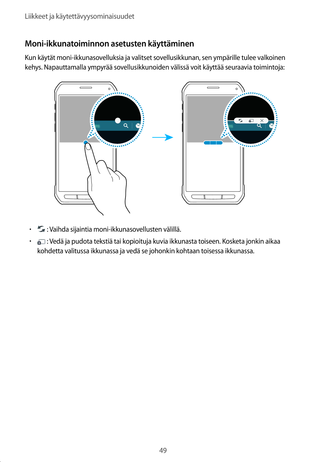 Samsung SM-G870FTSATEN manual Moni-ikkunatoiminnon asetusten käyttäminen, Vaihda sijaintia moni-ikkunasovellusten välillä 