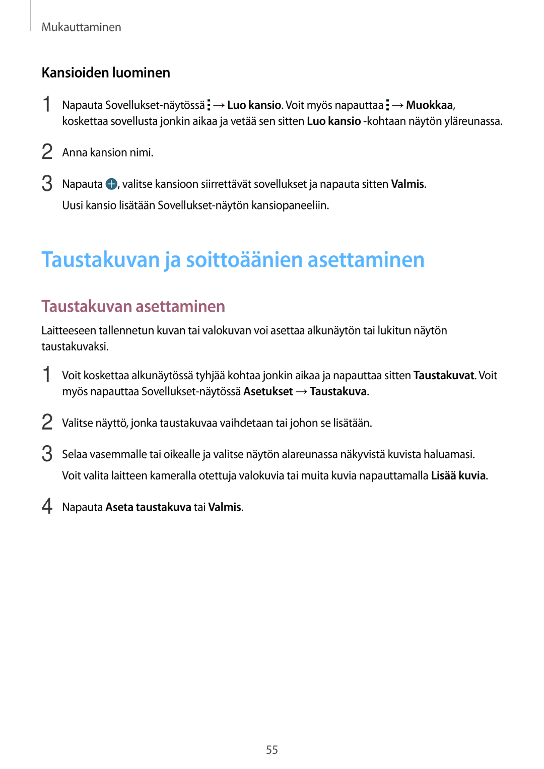 Samsung SM-G870FTSATEN manual Taustakuvan ja soittoäänien asettaminen, Taustakuvan asettaminen, Kansioiden luominen 