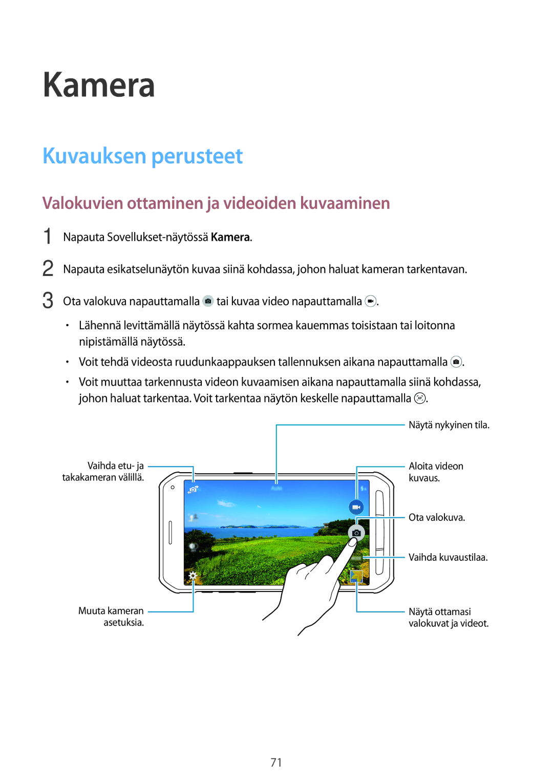 Samsung SM-G870FDGANEE, SM-G870FTSANEE manual Kamera, Kuvauksen perusteet, Valokuvien ottaminen ja videoiden kuvaaminen 