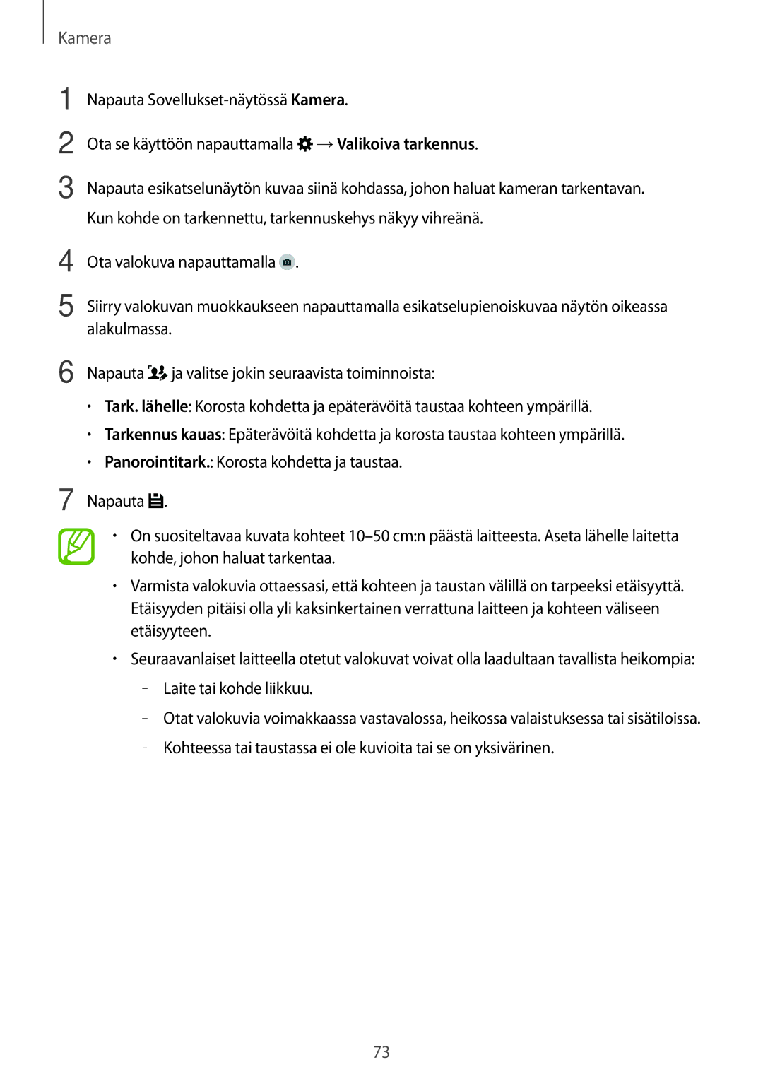 Samsung SM-G870FTSATEN, SM-G870FTSANEE, SM-G870FDGANEE manual Laite tai kohde liikkuu 