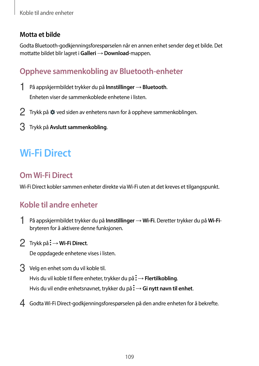 Samsung SM-G870FTSATEN manual Oppheve sammenkobling av Bluetooth-enheter, Om Wi-Fi Direct, Koble til andre enheter 