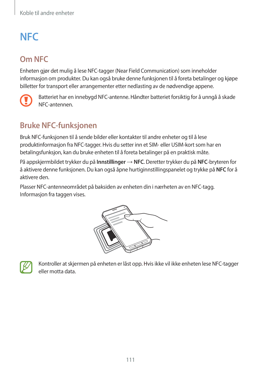 Samsung SM-G870FTSANEE, SM-G870FTSATEN, SM-G870FDGANEE manual Om NFC, Bruke NFC-funksjonen 