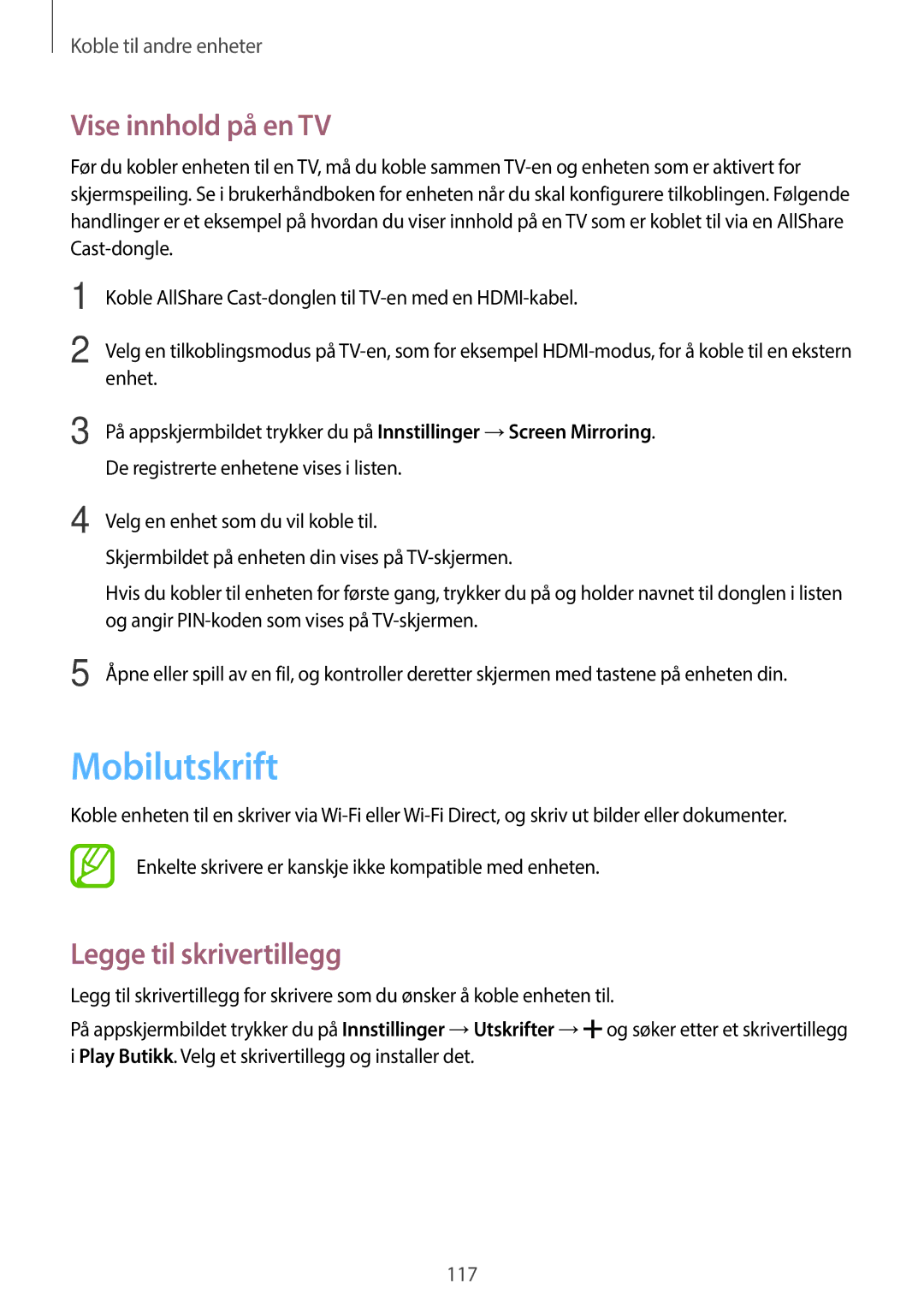 Samsung SM-G870FTSANEE, SM-G870FTSATEN, SM-G870FDGANEE manual Mobilutskrift, Vise innhold på en TV, Legge til skrivertillegg 