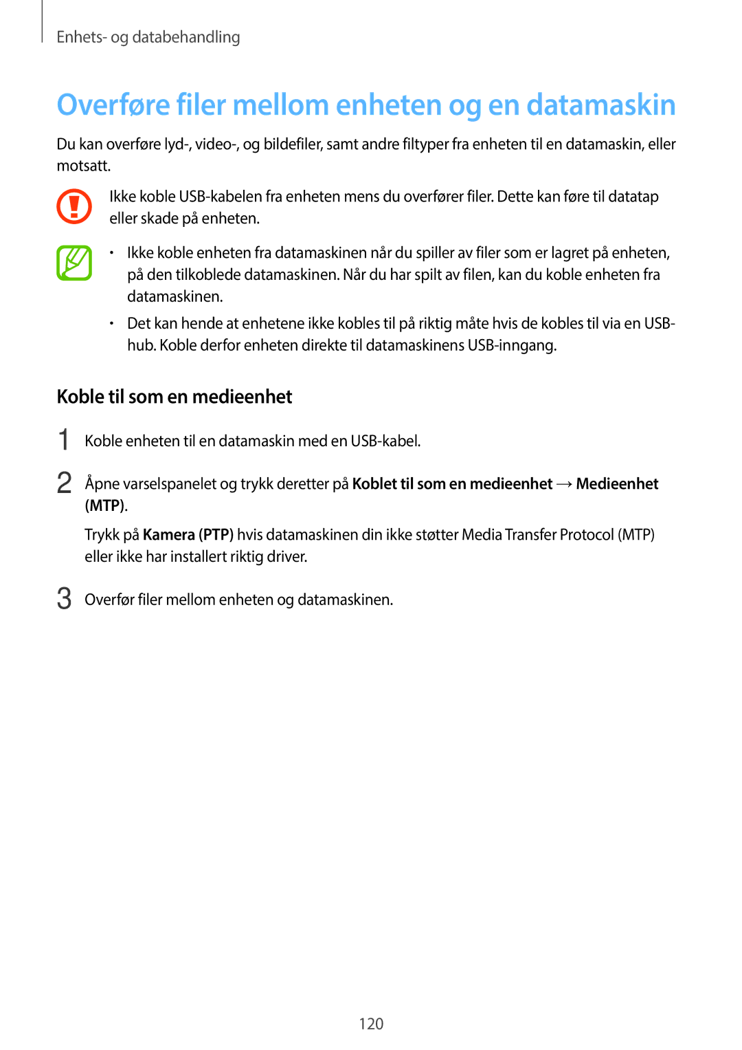 Samsung SM-G870FTSANEE, SM-G870FTSATEN manual Overføre filer mellom enheten og en datamaskin, Koble til som en medieenhet 
